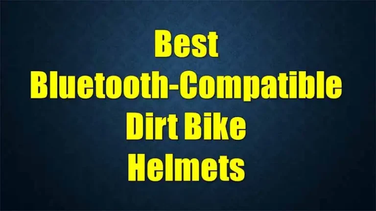 best-bluetooth-compatible-dirt-bike-helmets