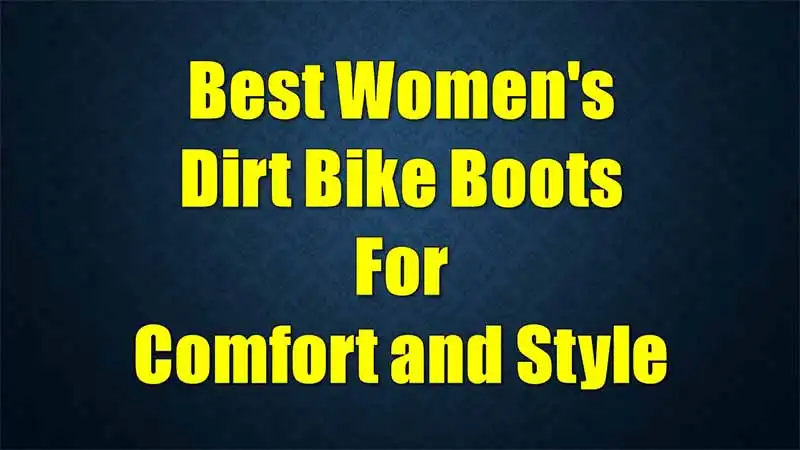 best-womens-dirt-bike-boots-for-comfort-and-style