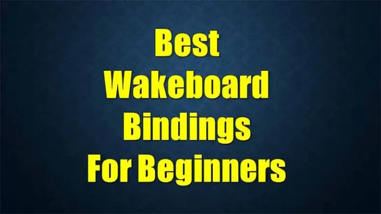 best-wakeboard-bindings-beginners