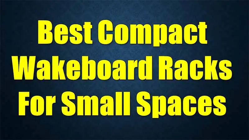 compact-wakeboard-racks-small-spaces