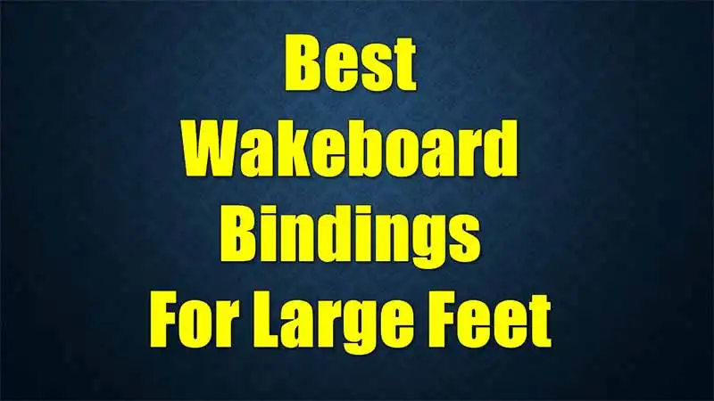 wakeboard-bindings-large-feet