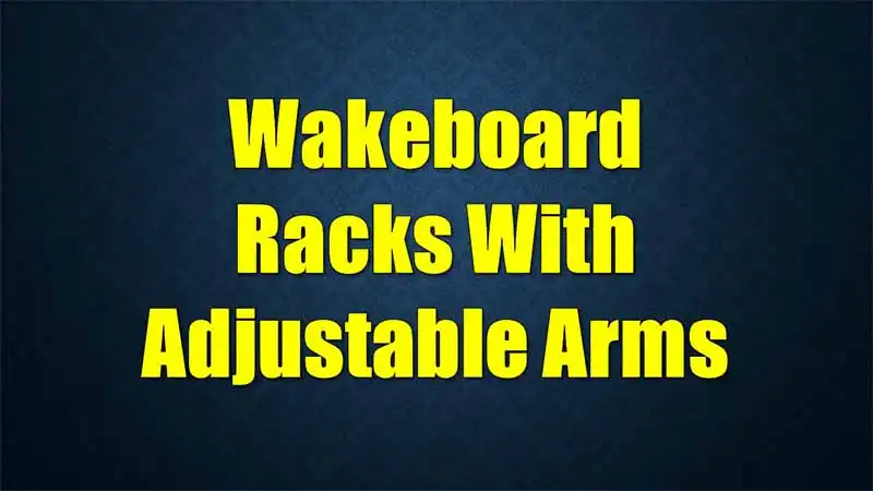 wakeboard-racks-with-adjustable-arms